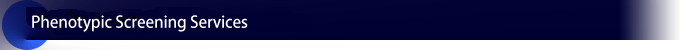 Phenotypic assay services;